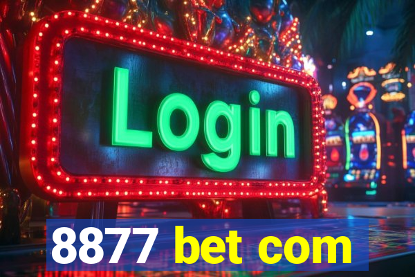 8877 bet com